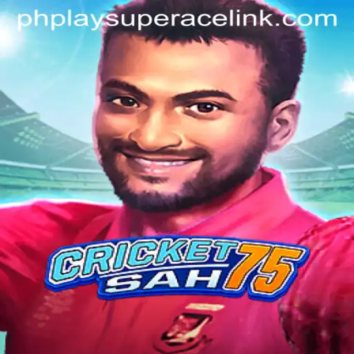Exploring the Thrills of CricketSah75: A Deep Dive into PhPlay Super Ace