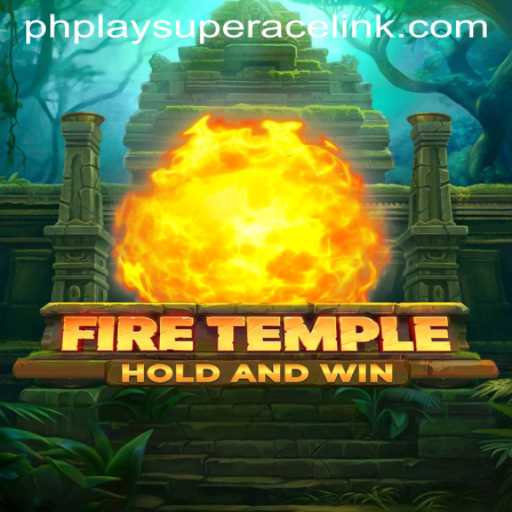 Exploring the Epic World of FireTemple: A Deep Dive into PhPlay Super Ace