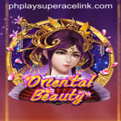 OrientalBeauty: The Alluring World of PhPlay Super Ace